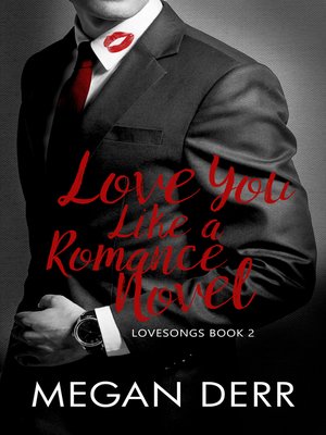 cover image of Love You Like a Romance Novel